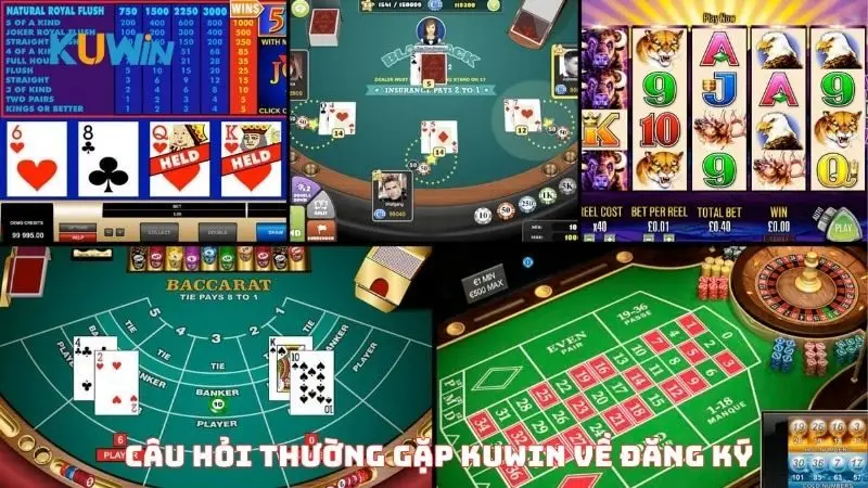 Câu hỏi thường gặp Kuwin về đăng ký