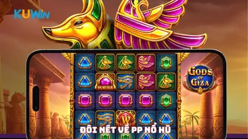 Đôi nét về PP nổ hũ