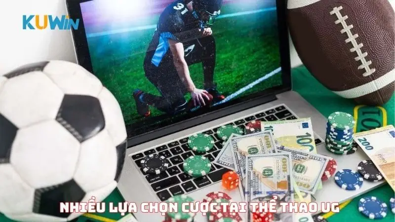 Nhiều lựa chọn cược tại thể thao UG